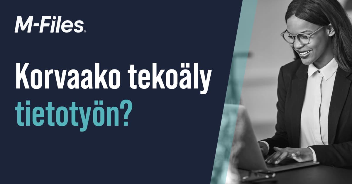 Tekoäly voi parantaa tietotyötä, mutta se ei voi korvata tietotyöntekijöitä. Ihmistä tarvitaan edelleen päätöksentekoon, luovuuteen ja ongelmanratkaisuun.