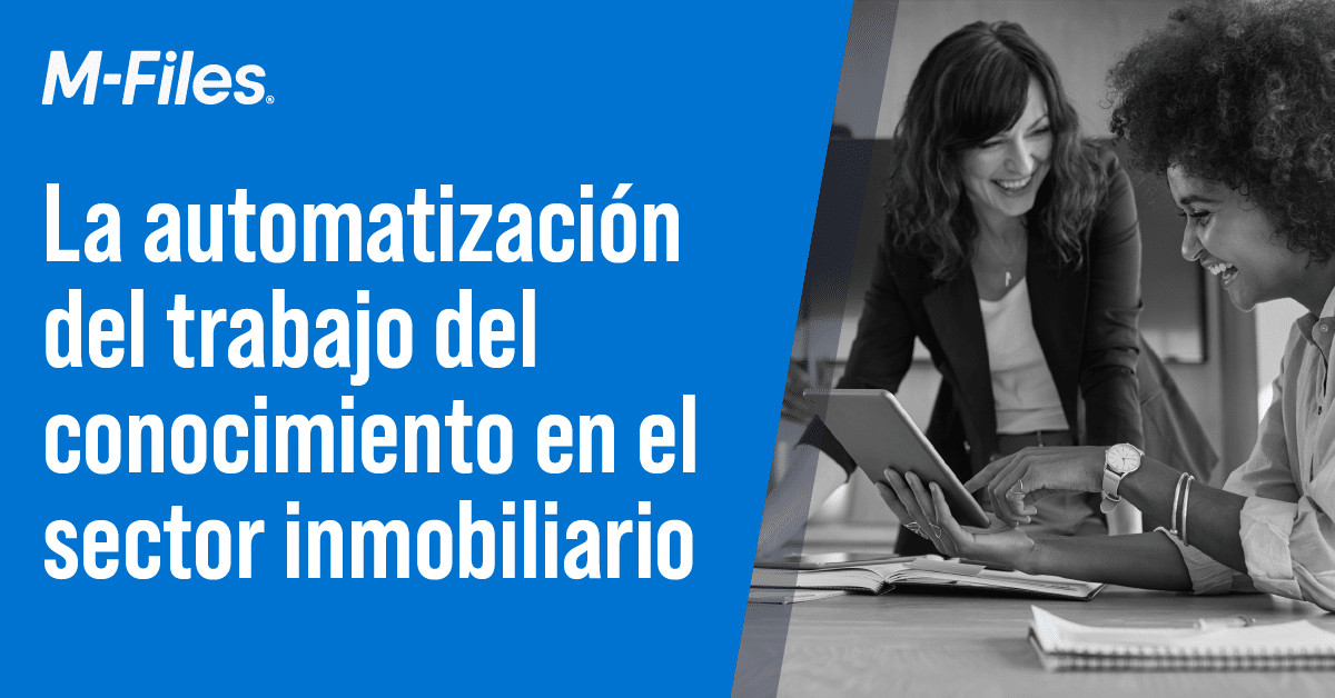 La automatización del trabajo del conocimiento en el sector inmobiliario